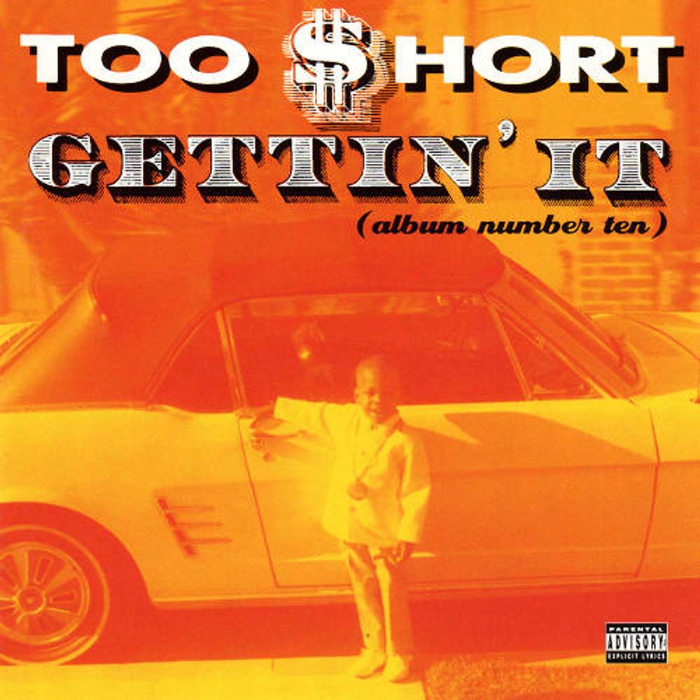 

Диск CD Gettin' It (Album Number Ten) [Explicit] - Too $hort