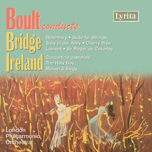 

CD диск Bridge / Ireland / Lpo / Boult: Boult Conducts Bridge & Ireland