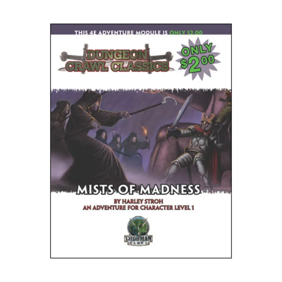 

Модуль Mists of Madness, Dungeon Crawl Classics (4e)