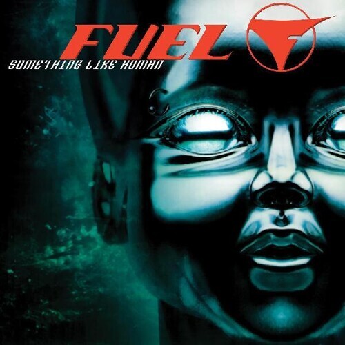 

Виниловая пластинка Fuel: Something Like Human