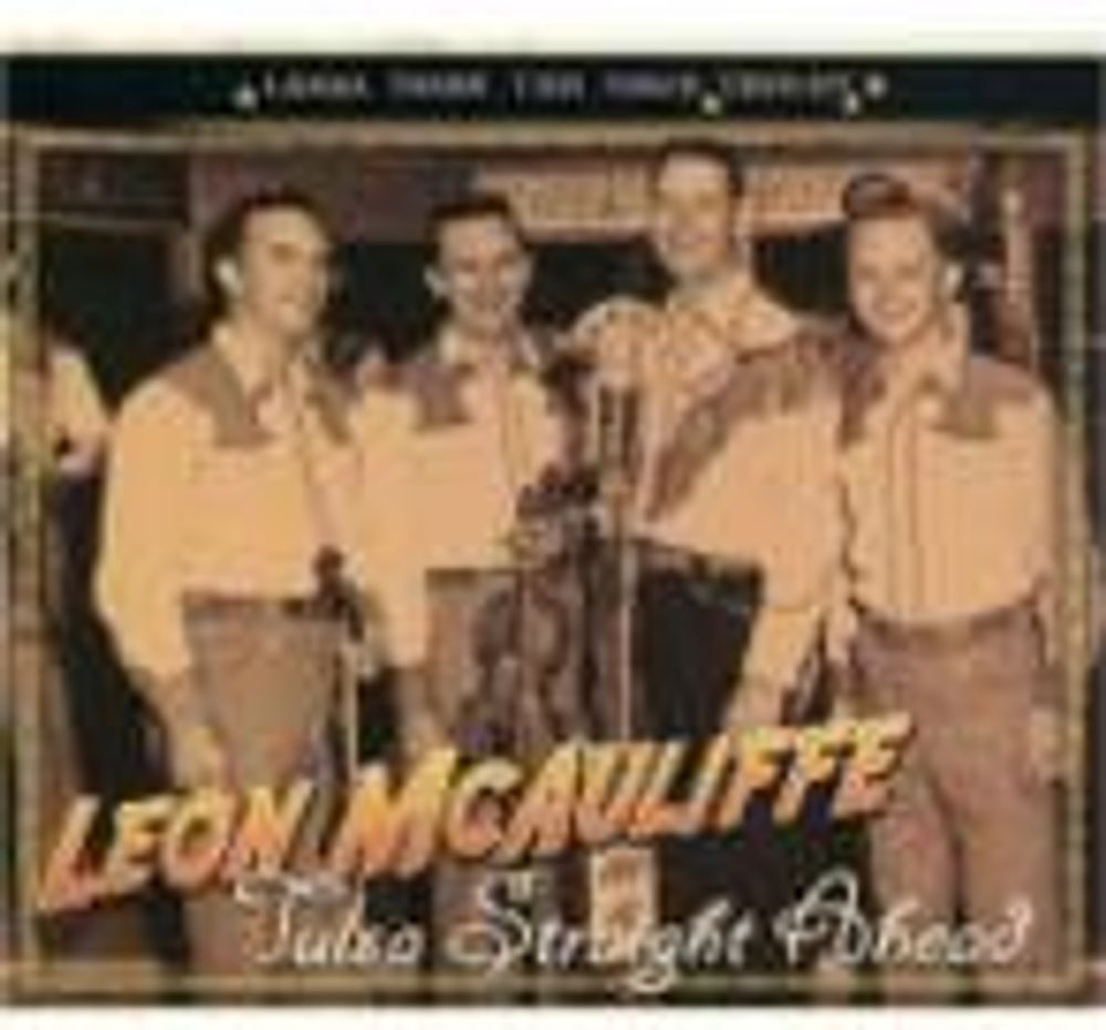 

Диск CD Tulsa Straight Ahead-Gonna Sha - Leon McAuliffe