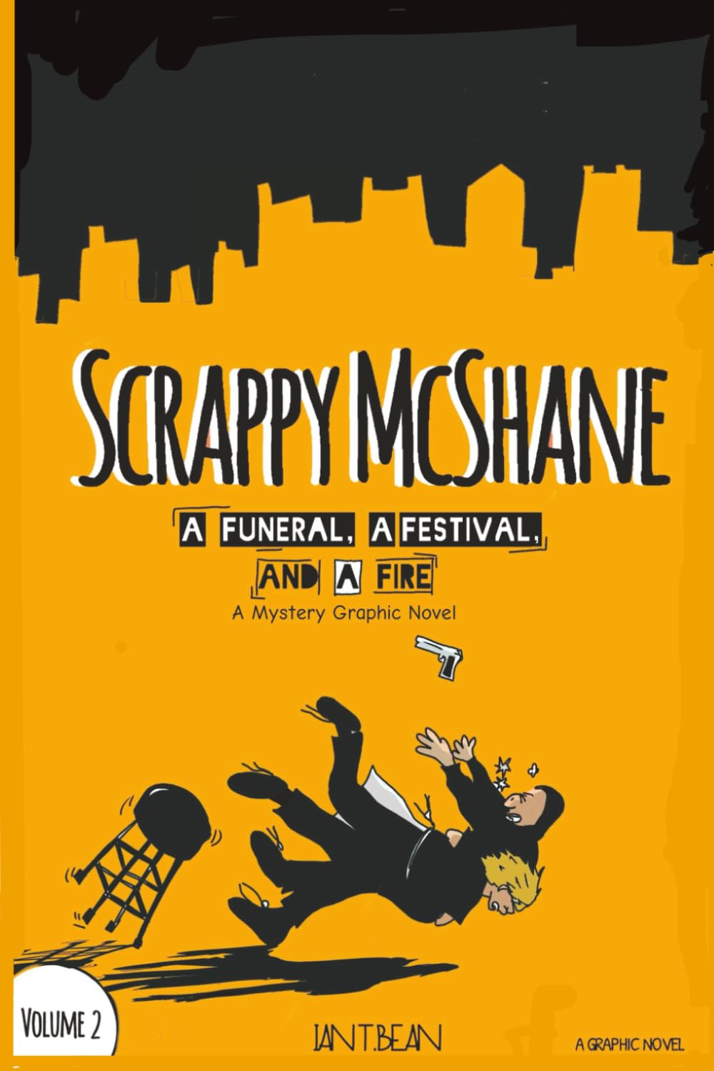 

Scrappy McShane: A Funeral, a Fight, and a Fight: A Graphic Novel Mystery Volume 2 (Independently published)