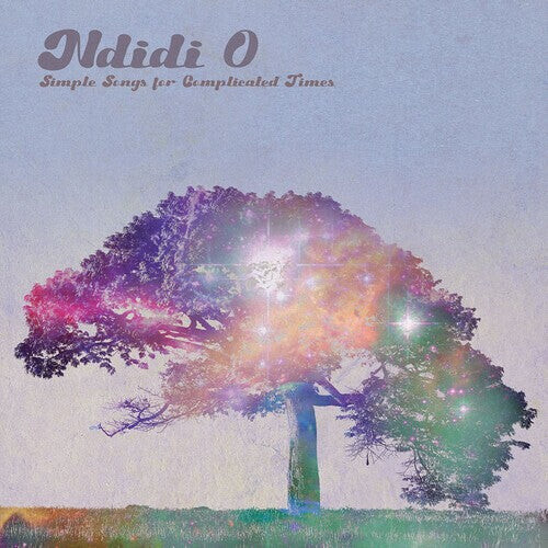

CD диск Ndidi O: Simple Songs for Complicated Times