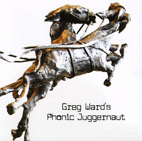 

CD диск Ward, Greg: Greg Ward's Phonic Juggernaut