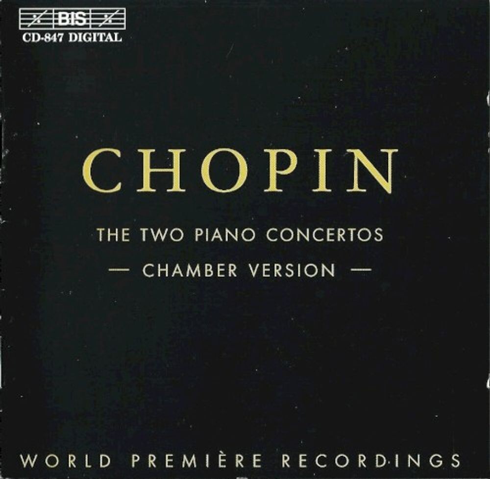 

Диск CD The Two Piano Concertos - Chamber Version - Frédéric Chopin