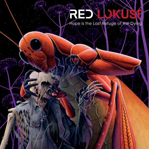 

CD диск Red Lokust: Hope Is The Last Refuge Of The Dying