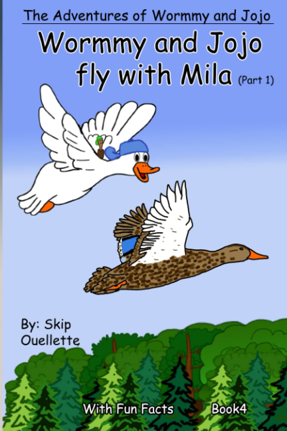 

The adventures of Wormmy and Jojo: Wormmy and Jojo fly with Mila (Independently published)