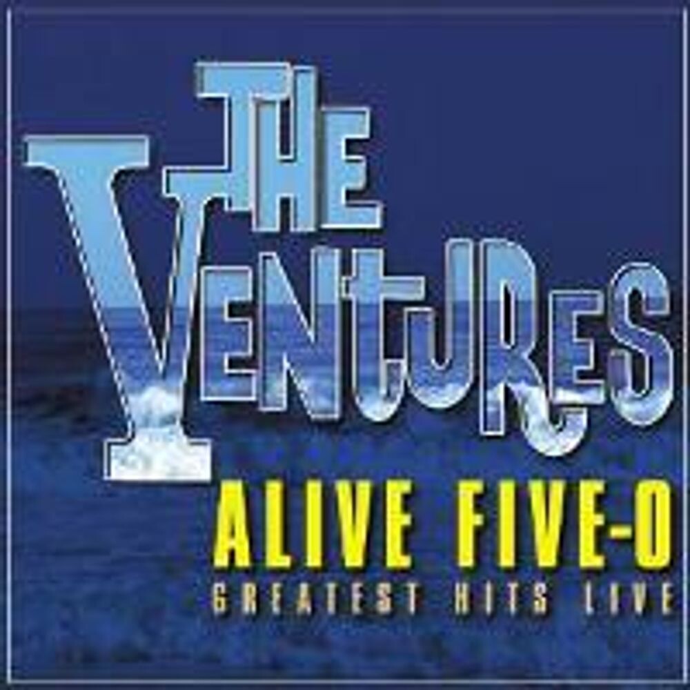 

Диск CD Alive Five-0 - Greatest Hits Live - The Ventures