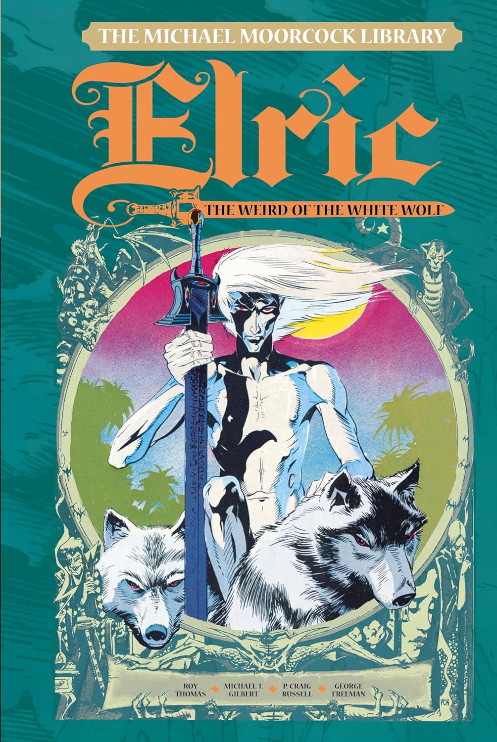 

The Michael Moorcock Library Vol. 4: Elric The Weird of the White Wolf (Titan Comics)