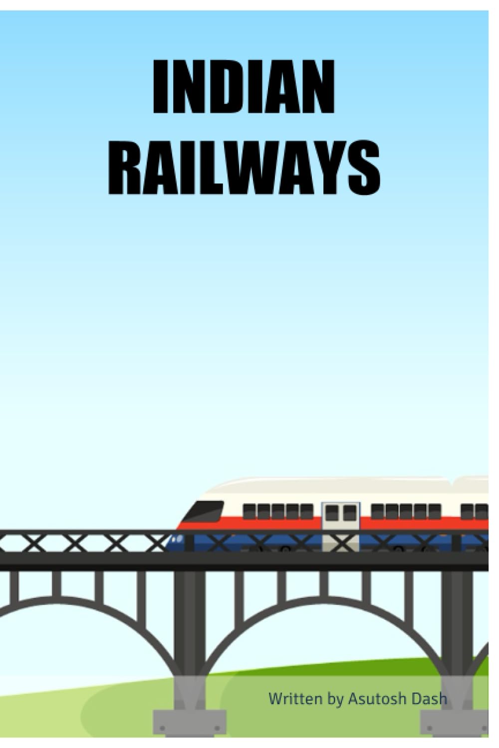 

INDIAN RAILWAYS (BriBooks)