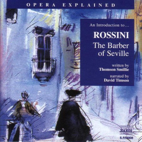 

CD диск Rossini / Timson: Introduction to Rossini: Barber of Seville