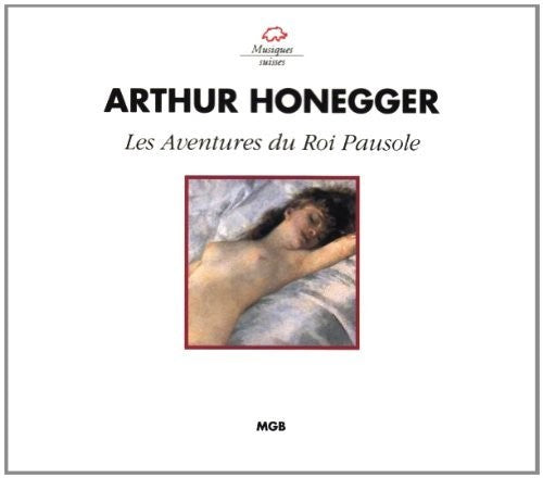 

CD диск Honegger / Bacquier / Venzago: Les Aventures Du Roi Pausole