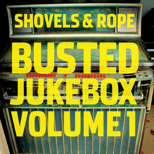 

CD диск Shovels & Rope: Busted Jukebox: Volume 1