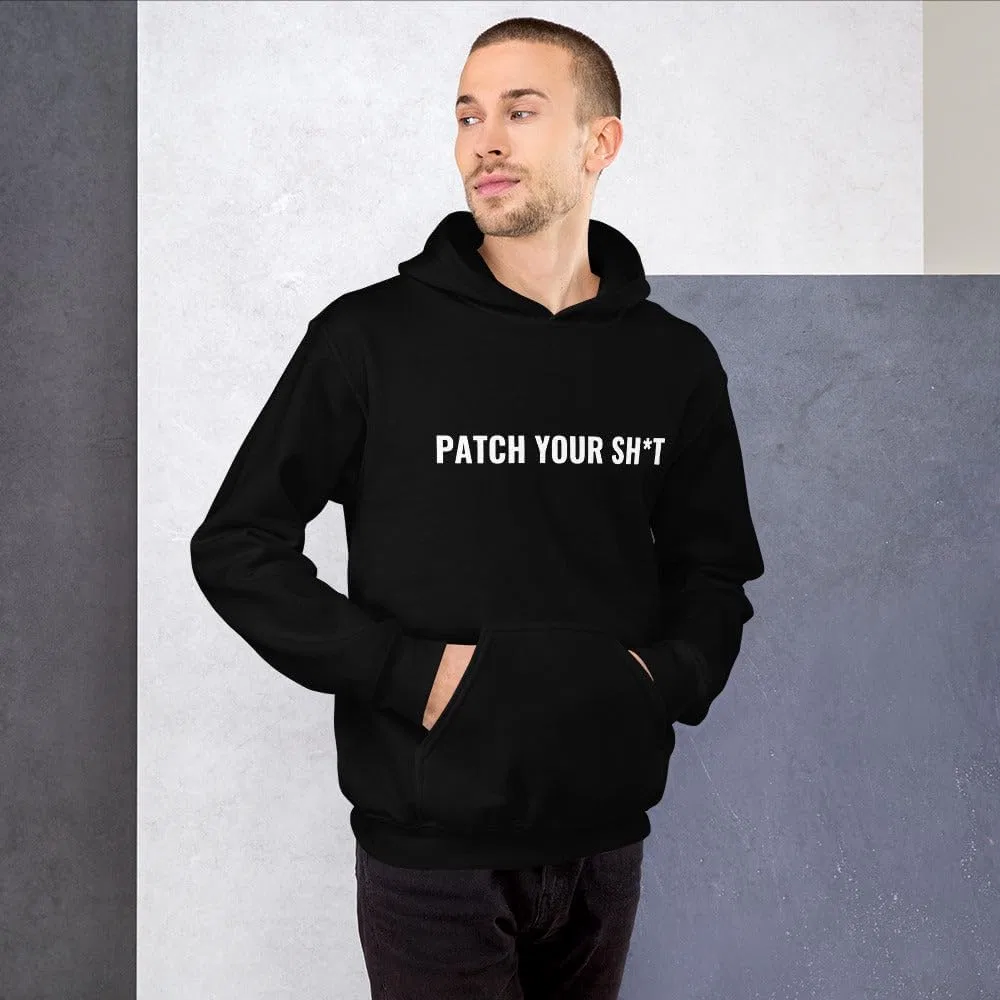 PATCH YOUR SH*T - Худи унисекс — фото 4