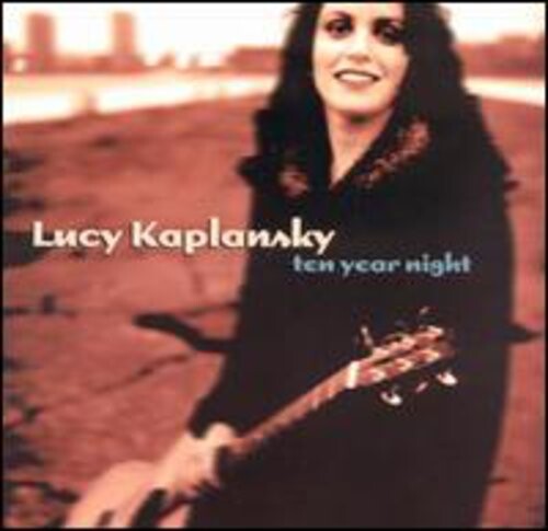 

CD диск Kaplansky, Lucy: Ten Year Night
