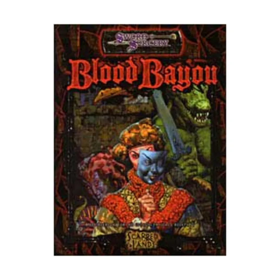 

Blood Bayou, Scarred Lands (d20), мягкая обложка