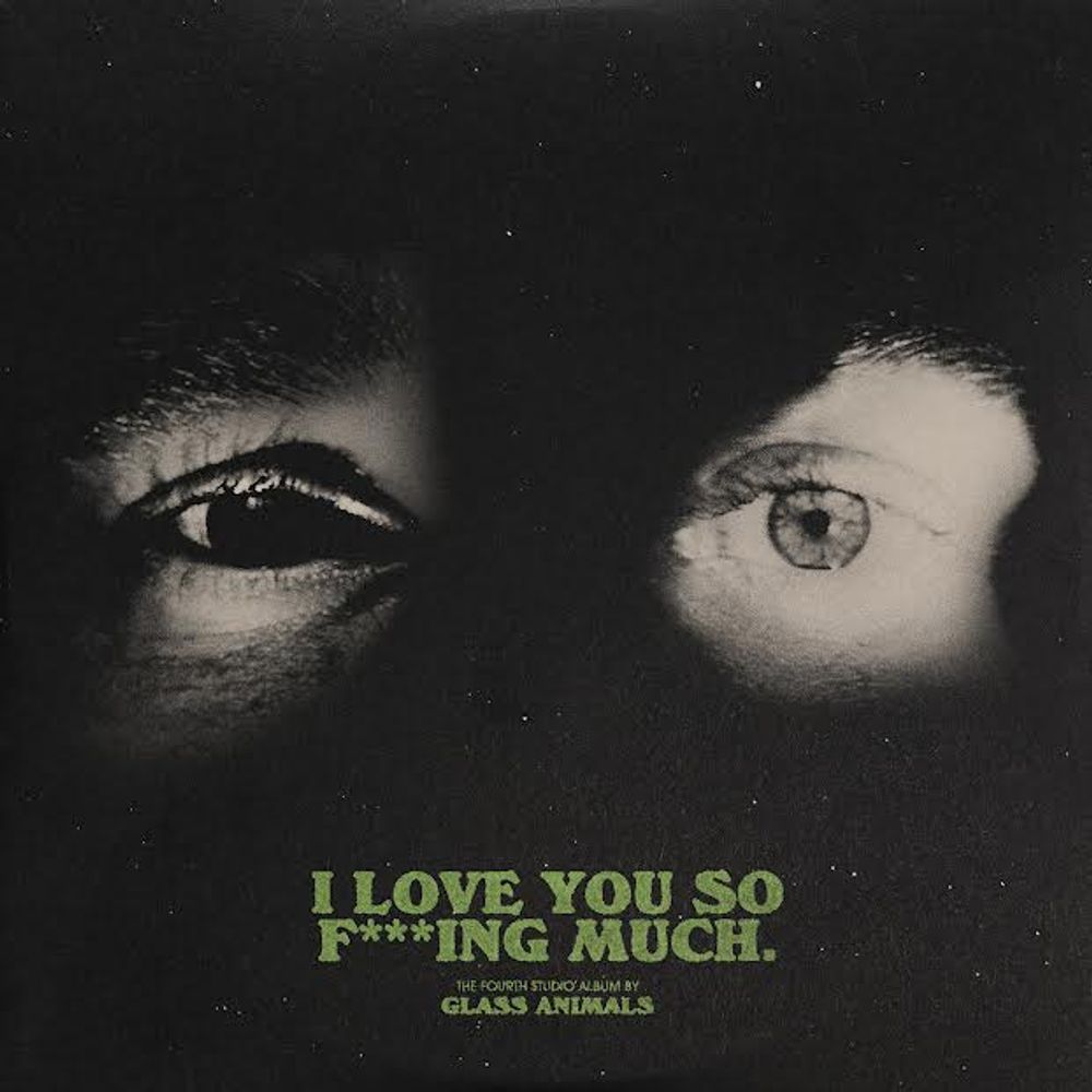 

Диск CD I Love You So F***ing Much (Upcoming Release) - Glass Animals