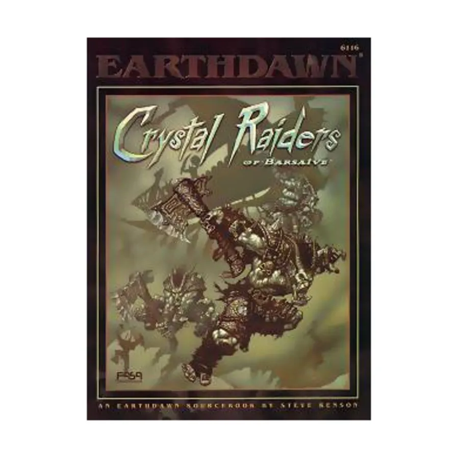 

Crystal Raiders of Barsaive, Earthdawn (1st Edition) (FASA), мягкая обложка