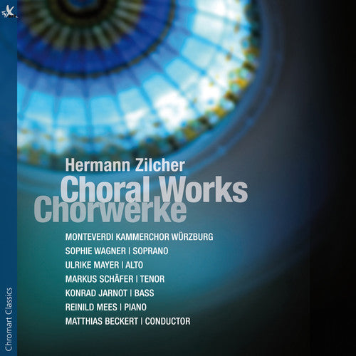 

CD диск Zilcher / Monteverdi Kammerchor Wurzburg / Wagner: Choral Works