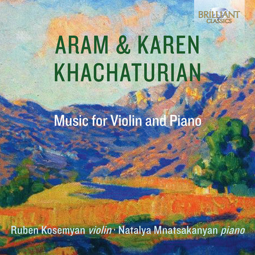 

CD диск Khachaturian / Mnatsakanyan / Kosemyan: Music for Violin & Piano