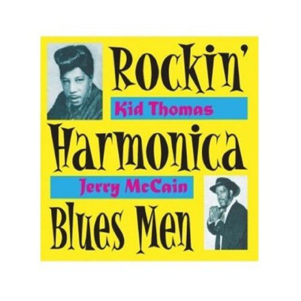 

Диск CD Rockin' Harmonica Blues Men - Kid Thomas, Jerry "Boogie" McCain