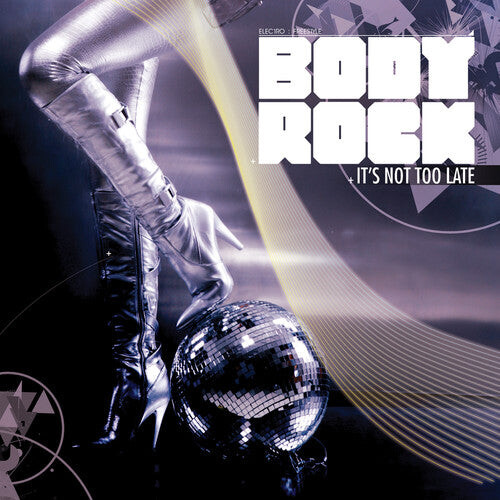 

CD диск Body Rock: It's Not Too Late