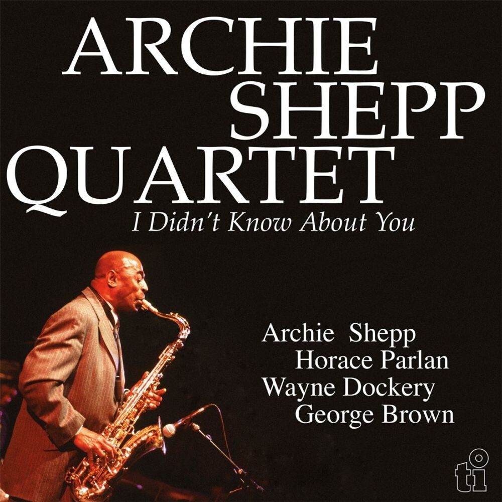

Виниловая пластинка LP I Didn't Know About You [180 Gram Yellow Vinyl] - The Archie Shepp Quartet