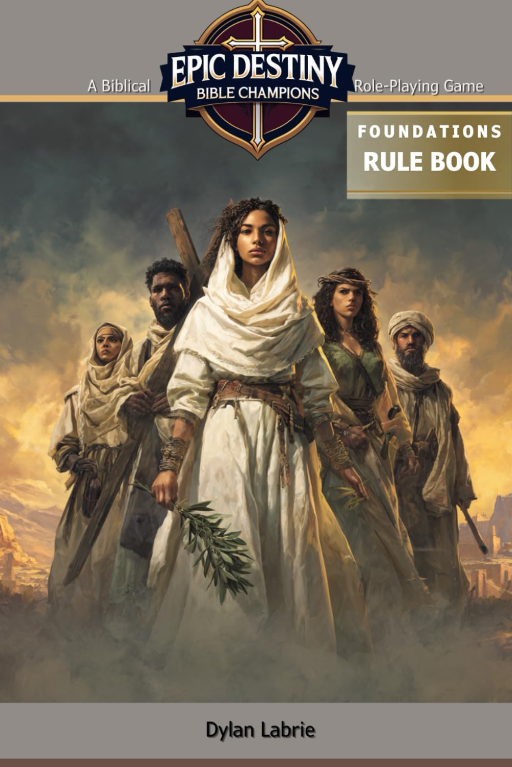 

Epic Destiny: Bible Champions (Independently published)