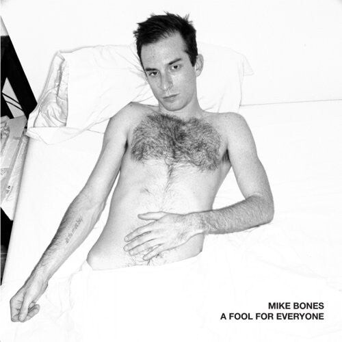 

CD диск Bones, Mike: A Fool For Everyone