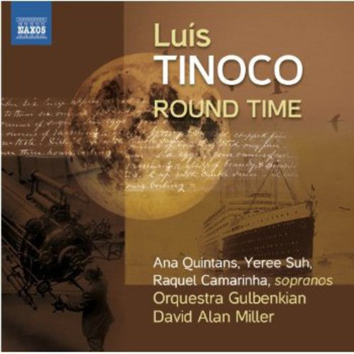 

CD диск Tinoco / Quintans / Gulbenkian Orch / Miller: Round Time / from the Depth of Distance