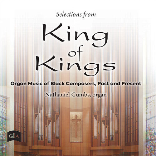 

CD диск Osterman / Sowande / Gumbs: Selections from King of Kings - Organ Music of Black Composers, Past & Present