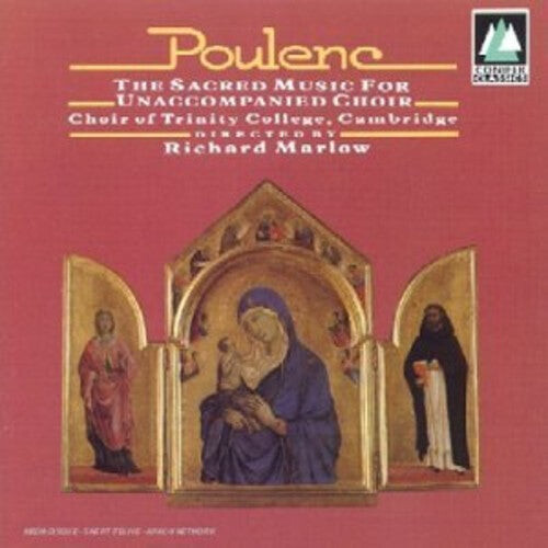 

CD диск Poulenc / Marlow / Cambridge Trinity Coll Choir: Sacred Music for