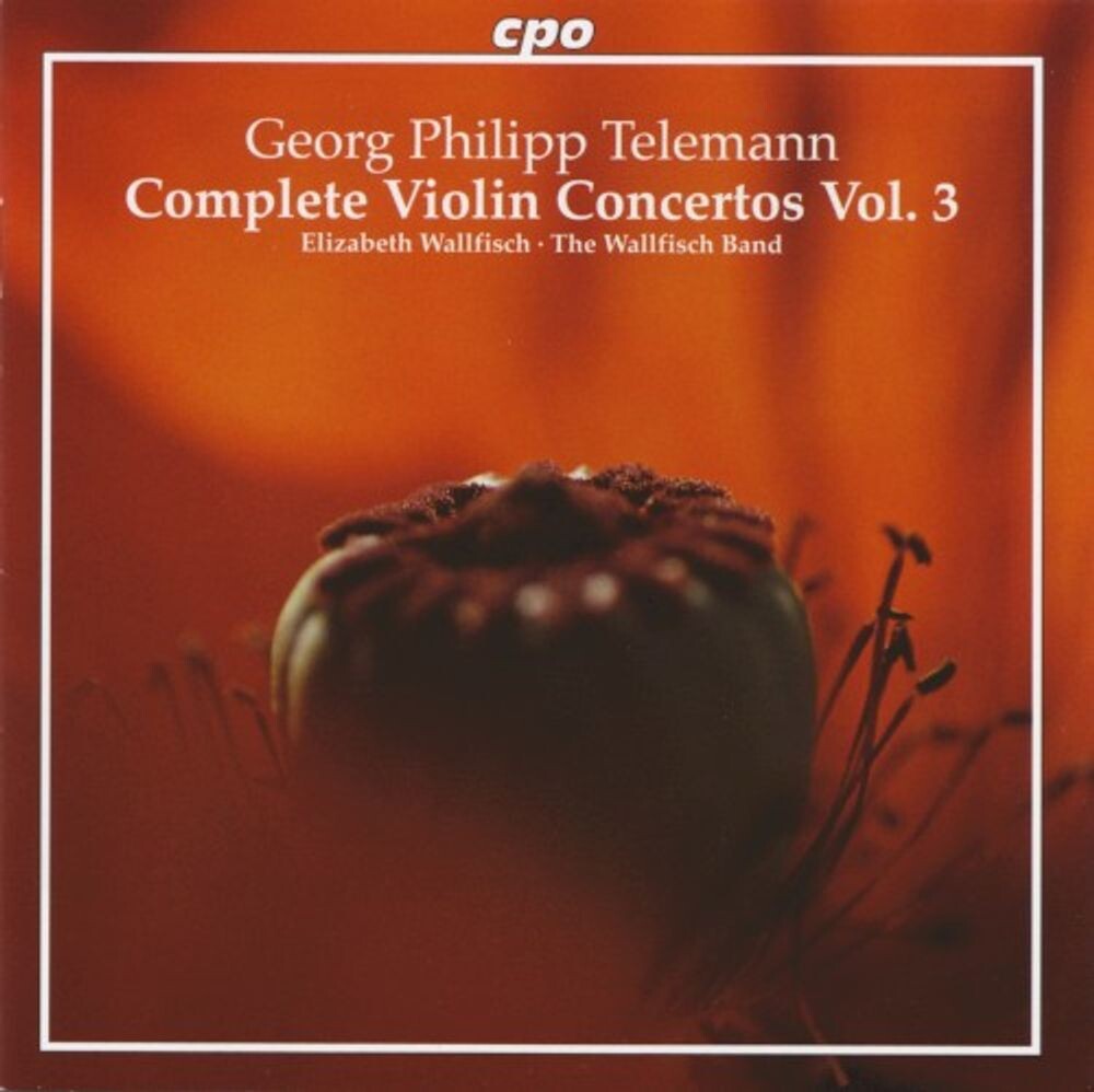 

Диск CD Complete Violin Concertos Vol. 3 - Georg Philipp Telemann, Elizabeth Wallfisch