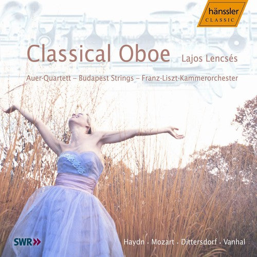 

CD диск Mozart / Lencses / Auer Quartet / Budapest Strings: Classical Oboe