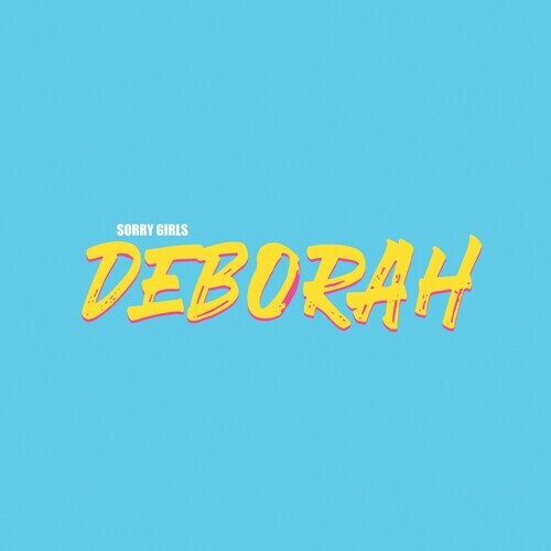 

Виниловая пластинка Sorry Girls: Deborah