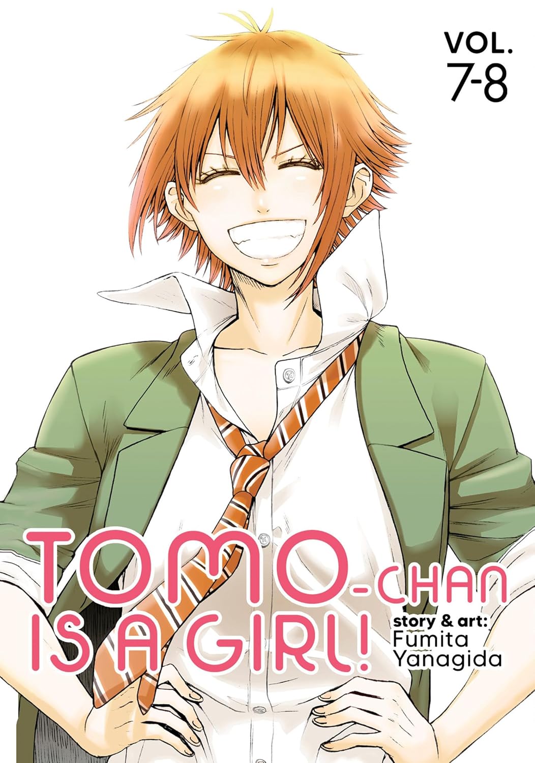 

Tomo-chan is a Girl! Volumes 7-8 (Omnibus Edition) (Seven Seas)
