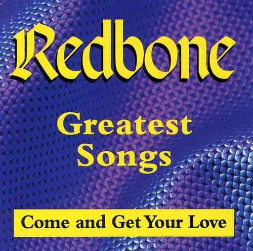 

CD диск Redbone: Greatest Songs: Come & Get Your Love