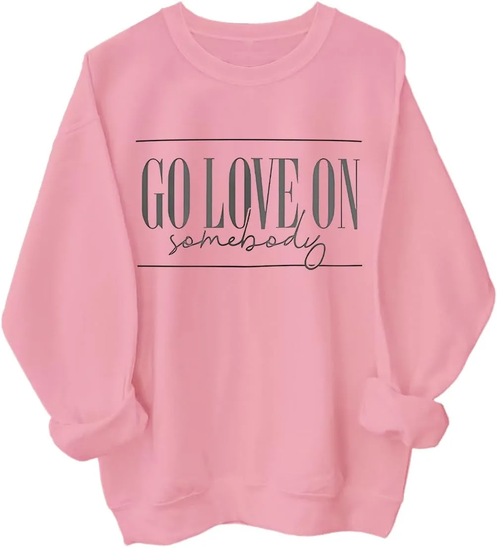 Толстовка с капюшоном Go Love On Somebody