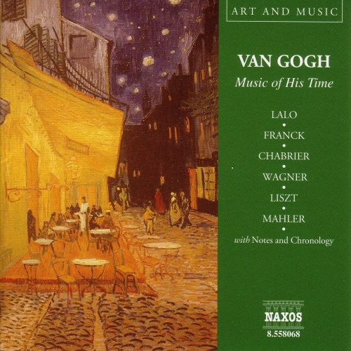 

CD диск Van Gogh: Music of His Time / Various: Van Gogh: Music of His Time / Various