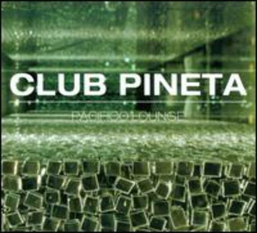 

CD диск Pineta Pacifico Lounge / Various: Pineta Pacifico Lounge