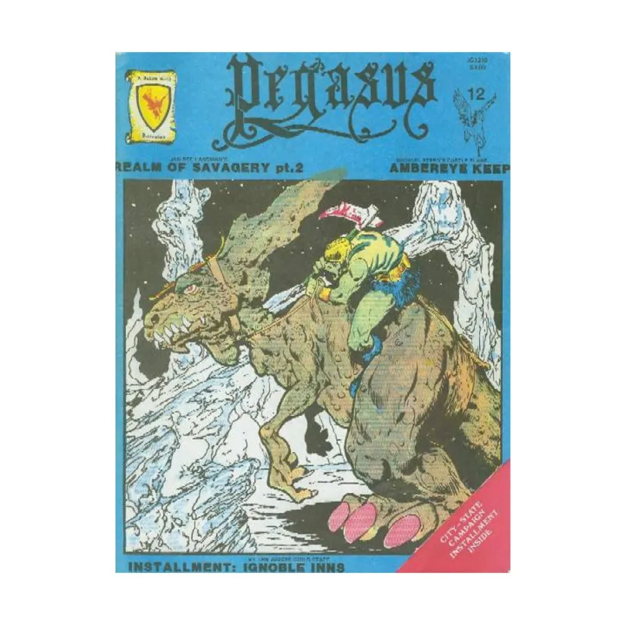 

Журнал #12 "Ignoble Inns City-State Campaign Installment", Pegasus Magazine