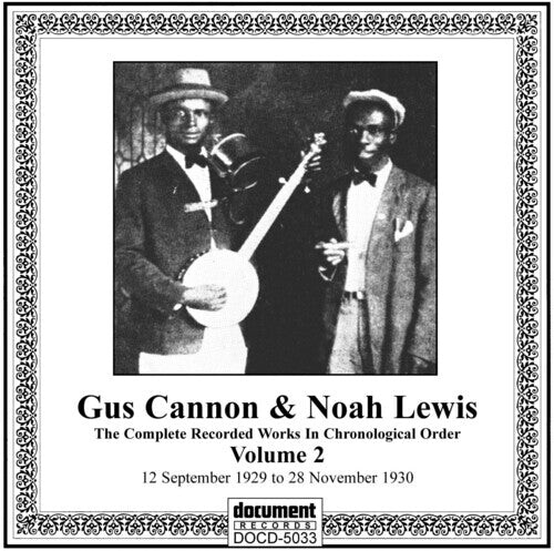 

CD диск Cannon, Gus / Lewis, Noah: Complete Recorded Works 2 (1929-30)