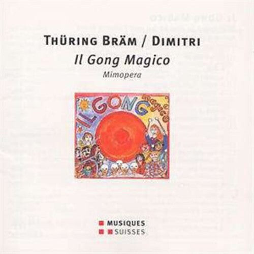 

CD диск Braem / Meier: Il Gong Magico - Mimopera in 4