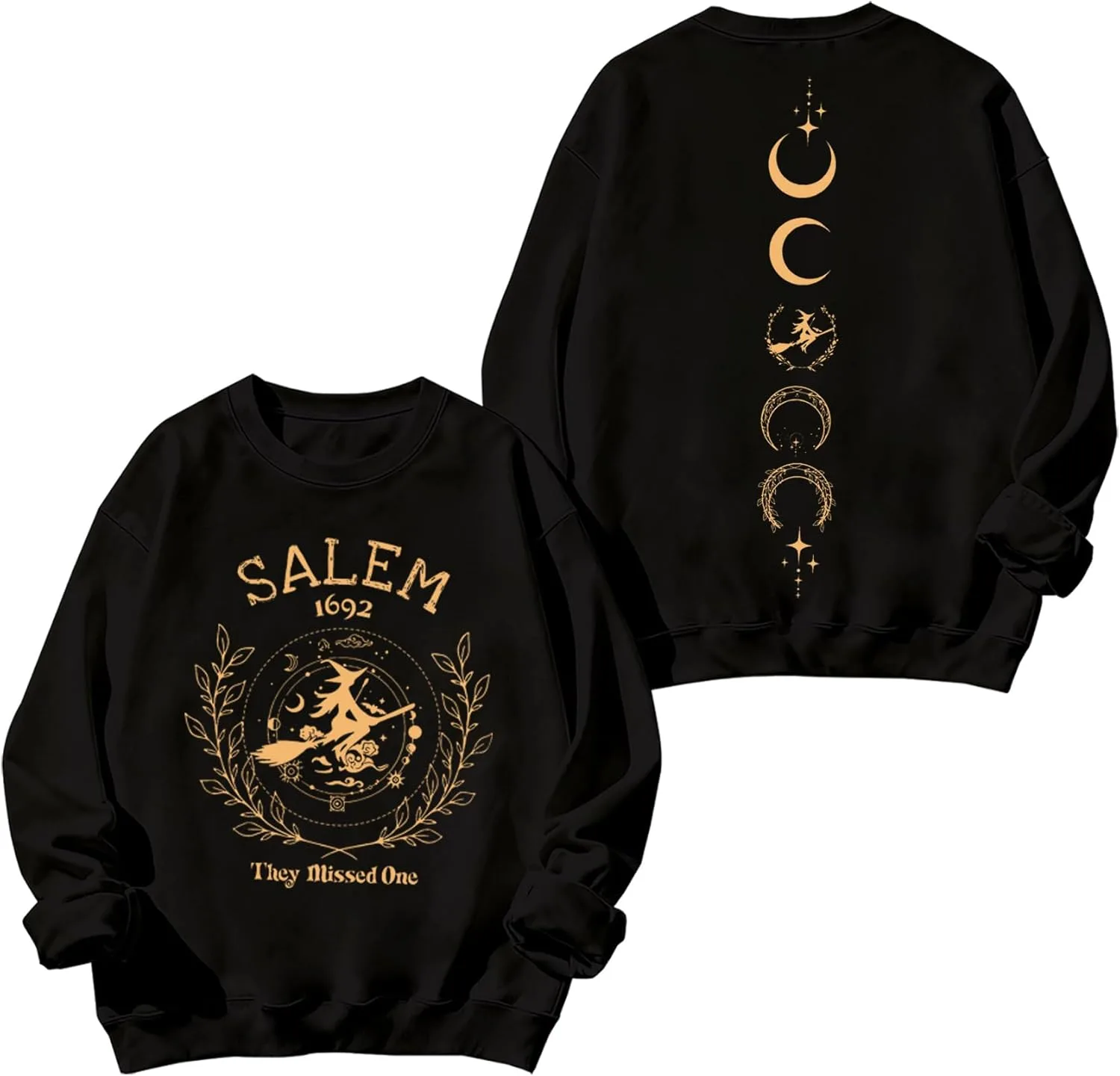 

Sweatshirt Salem They Missed One Yuisi Doxn