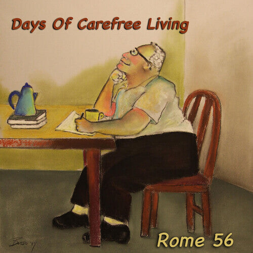 

CD диск Rome 56: Days Of Carefree Living