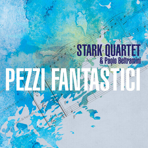 

CD диск Stark Quartet / Beltramini, Paolo: Pezzi Fantastici