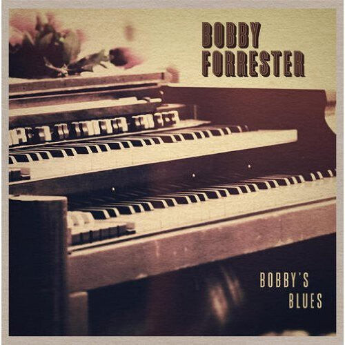 

CD диск Forrester, Bobby: Bobby's Blues