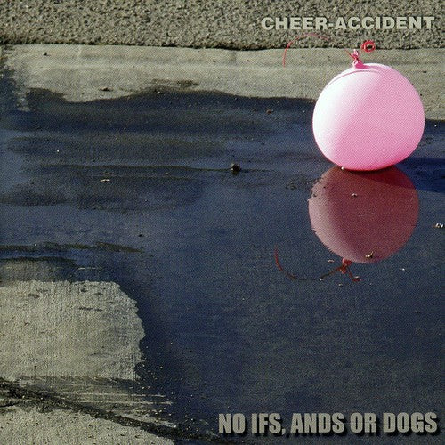 

CD диск Cheer-Accident: No Ifs, Ands Or Dogs