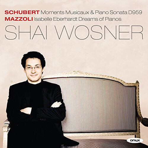 

CD диск Schubert / Mazzoli / Wosner: Piano Sonata D959 Moments Musicaux D780