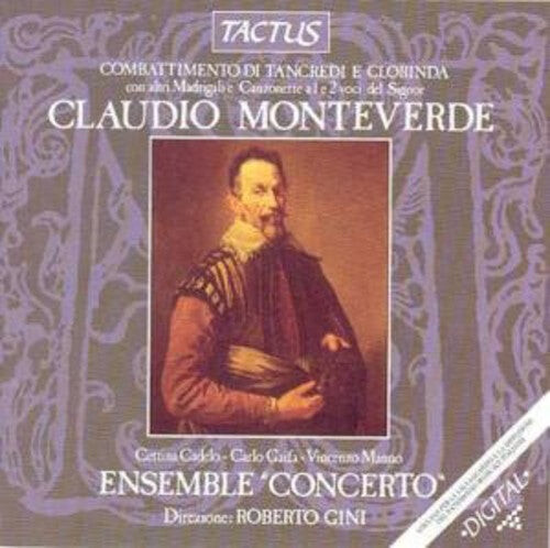 

CD диск Monteverdi / Cadelo / Gaifa / Ens Concerto / Gini: Combattimento Di Tancredi E Clorinda